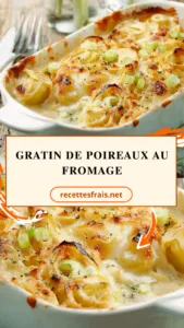 Gratin de poireaux au fromage