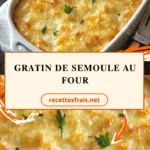 Gratin de semoule au four