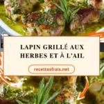 Lapin grillé aux herbes et à l’ail