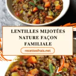 Lentilles mijotées nature façon familiale