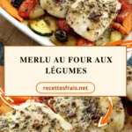 Merlu au four aux légumes