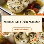 Merlu au four maison