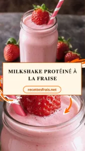 Milkshake protéiné à la fraise