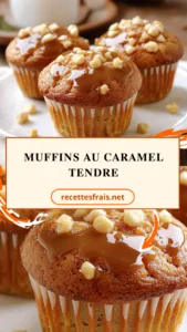 Muffins au caramel tendre