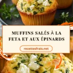 Muffins salés à la feta et aux épinards