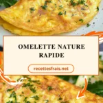 Omelette nature rapide