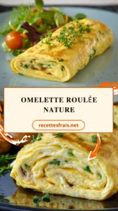Omelette roulée nature