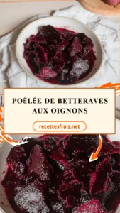 Poêlée de betteraves aux oignons