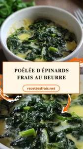 Poêlée d'épinards frais au beurre