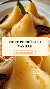 Poire pochée à la vanille