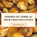 Pommes de terre au four croustillantes