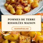 Pommes de terre rissolées maison