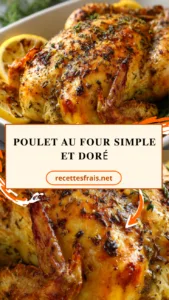 Poulet au four simple et doré