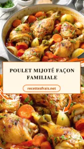 Poulet mijoté façon familiale