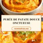Purée de patate douce onctueuse