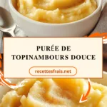 Purée de topinambours douce