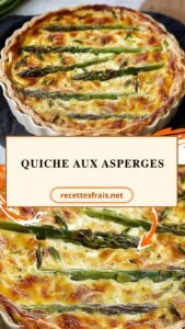 Quiche aux asperges