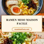 Ramen miso maison facile