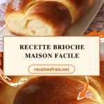 Recette Brioche maison facile