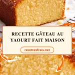 Recette Gâteau au yaourt fait maison
