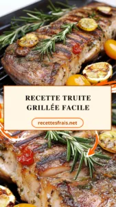 Recette Truite grillée Facile