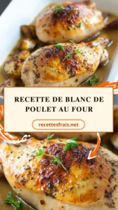 Recette de Blanc de Poulet au four