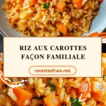 Riz aux carottes façon familiale