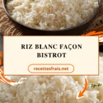 Riz blanc façon bistrot