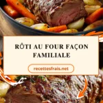 Rôti au four façon familiale