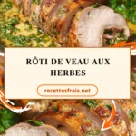 Rôti de veau aux herbes