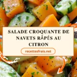 Salade croquante de navets râpés au citron