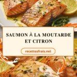 Saumon à la moutarde et citron