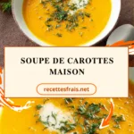 Soupe de carottes maison