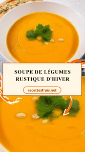 Soupe de légumes rustique d’hiver