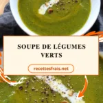 Soupe de légumes verts