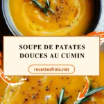 Soupe de patates douces au cumin