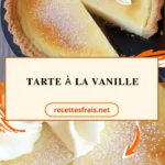 Tarte à la vanille