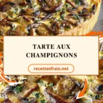 Tarte aux champignons