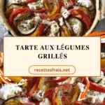 Tarte aux légumes grillés