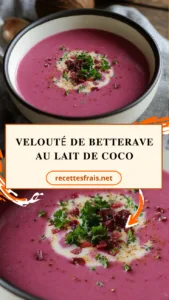 Velouté de betterave au lait de coco