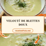 Velouté de blettes doux