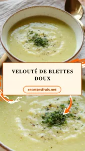 Velouté de blettes doux