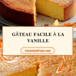 gâteau facile à la vanille