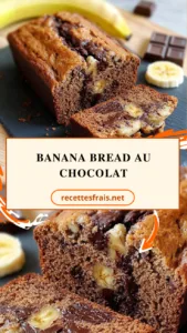 Banana bread au chocolat