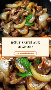 Bœuf sauté aux oignons