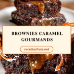 Brownies caramel gourmands