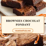 Brownies chocolat fondant