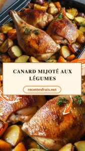 Canard mijoté aux légumes