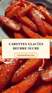 Carottes glacées beurre sucre
