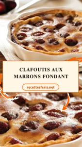 Clafoutis aux marrons fondant